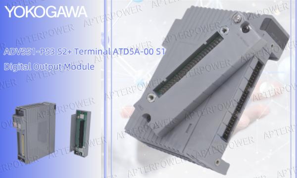 Enhance Industrial Control with YOKOGAWA ADV551-P53 S2