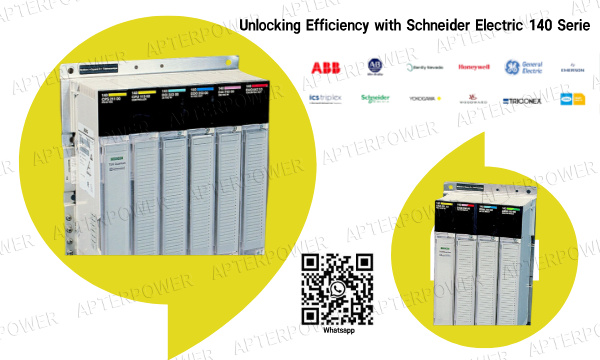 Schneider 140 Series Modules: Next-Generation Solutions for Smart Manufacturing and Reliability